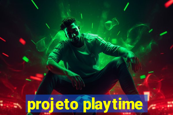 projeto playtime